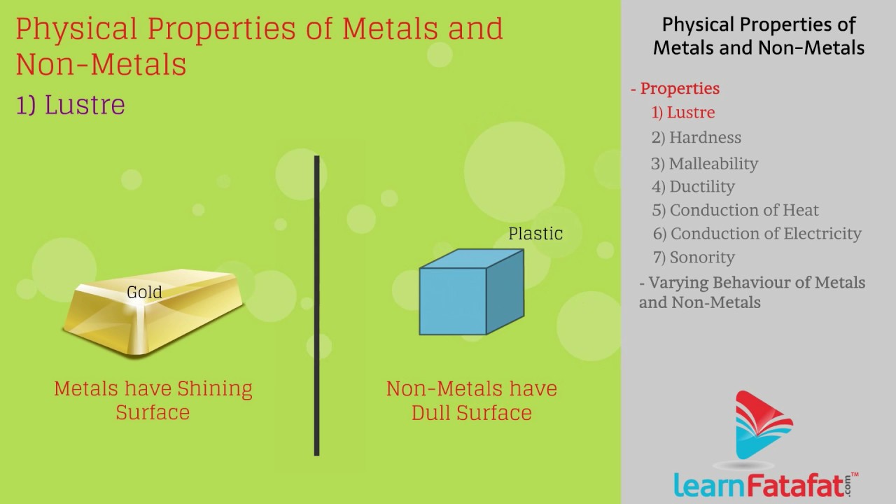Metals and Nonmetals Class 10 Science Chapter 3 - Physical Properties of Metals and Non-Metals