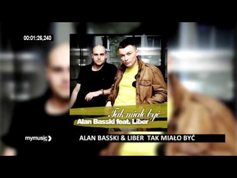 ALAN BASSKI & LIBER - TAK MIAŁO BYĆ