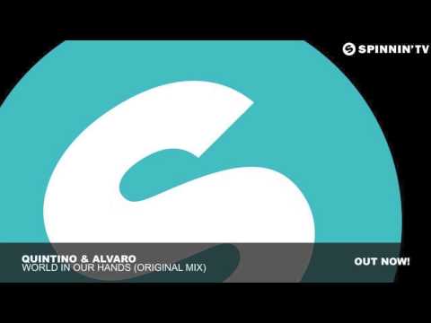 World In Our Hands - Alvaro, Quintino (Original Mix)