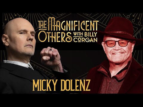 Micky Dolenz | The Magnificent Others with Billy Corgan