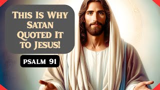 Psalm 91 & Jesus: God’s Ultimate Protection Promise (Powerful Bible Truth!)