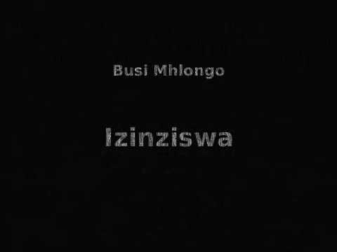 Busi Mhlongo - Izinziswa