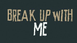 Break Up With Me Lyrics Spanish Translation