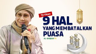 Download lagu 9 Hal Yang Membatalkan Puasa (Fiqih Praktis) - Buya Yahya mp3 Download lagu 9 Hal Yang Membatalkan Puasa (Fiqih Praktis) - Buya Yahya mp3