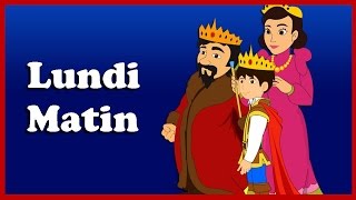 Lundi Matin  |  Comptines Francaise