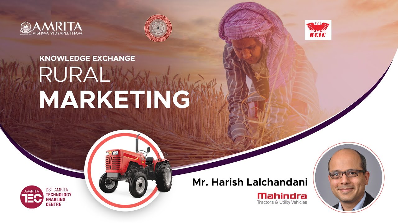 Rural Marketing by Mr.Harish Lalchandani, VP-Strategy, FES, Mahindra & Mahindra