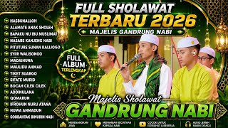 Download lagu FULL ALBUM SHOLAWAT MAJELIS GANDRUNG NABI 2026 | SHOLAWAT VIRAL GANDRUNG NABI TERBARU 2026 FULL mp3