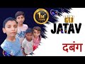 JATAV DABANG Ll New Song First Song Oficial Song