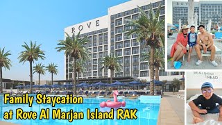 Family Staycation at Rove Al Marjan Island Ras Al Khaimah