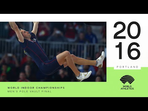 Men's Pole Vault Final | World Indoor Championships Portland 2016