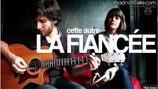 La Fiancée - Cette autre