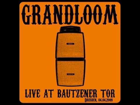 Grandloom - Live at Bautzener Tor (Full Album 2009)