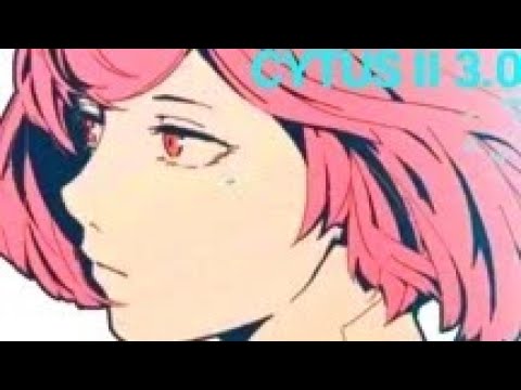 CYTUS II 3.0 is HERE!