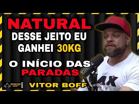 BOFF GAINED 30KG BEFORE THIS FIRST PROTOCOL! | VITOR BOFF