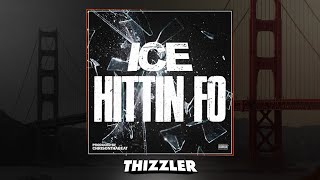 Ice - Hittin Fo [Prod. ChrisOnThaBeat] [Thizzler.com Exclusive]