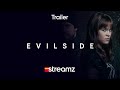 Evilside Trailer Serie Streamz
