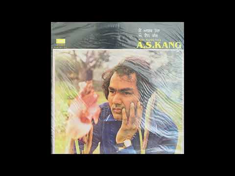 Jhanjar Di Chhankar Ne - A.S. Kang - Main Aashiq Tera