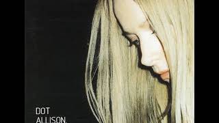 04 ◦ Dot Allison - I Wanna Feel the Chill  (Demo Length Version)