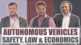 Autonomous Vehicles: Safety, Law & Economics