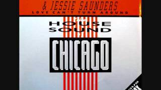 Jesse Saunders - Love Can't Turn Around video