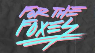 For The Foxes- &quot;Some Things&quot; Lyric Video w/Chords