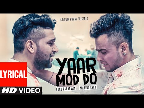 Yaar Mod Do (Lyrical) — watch video