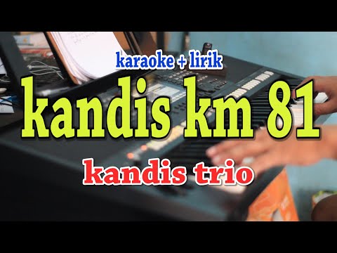 KANDIS KM 81 [KARAOKE] LAGU BATAK