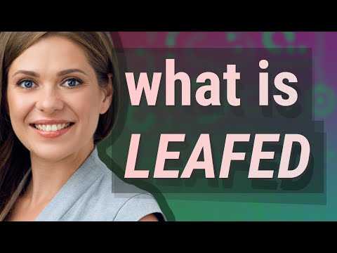 Leafed | meaning of Leafed