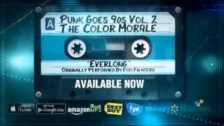 Punk Goes 90s Vol. 2 - The Color Morale "Everlong" (Stream)
