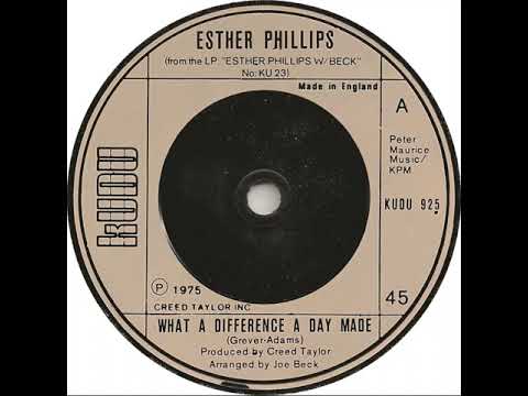 UK New Entry 1975 (240) Esther Phillips - What A Difference A Day Made
