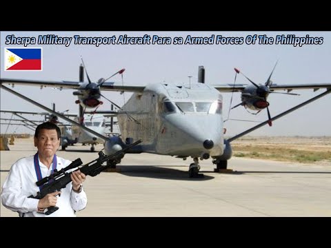 GOOD NEWS! The AFP gets Sherpa Military Transport Aircraft From Mining Firm!