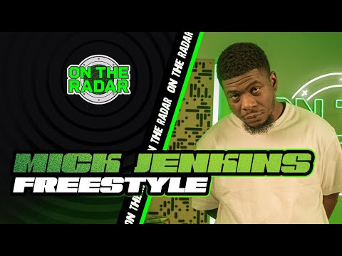 The Mick Jenkins \On The Radar\ Freestyle