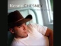 Kenny Chesney - What I Need To Do (with lyrics)