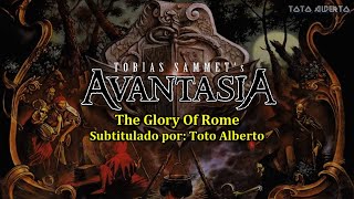 Avantasia - The Glory Of Rome [Subtitulos al Español / Lyrics]