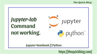 [FIX] Jupyter-lab is not recognized as an internal or external command.