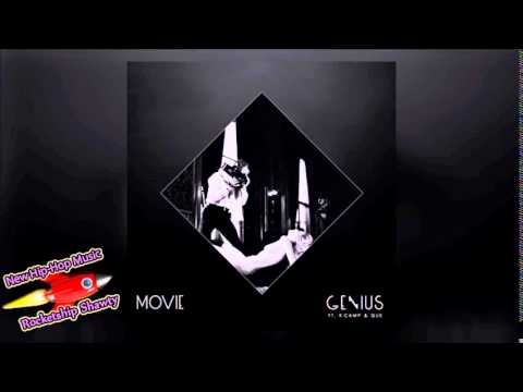 GENIUS - Movie (Feat. K Camp & Que)