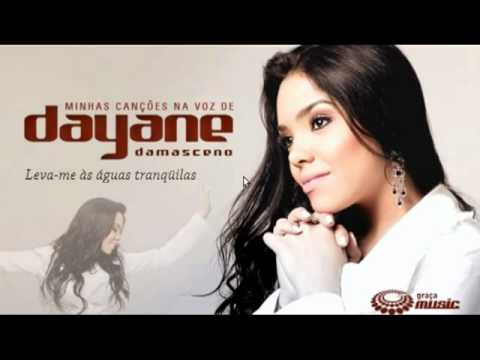 Cuida de mim - Dayane Damasceno (letra)