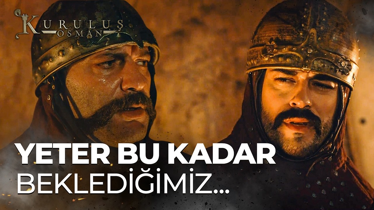 "Bu Kaleyi Ne Zaman Alacağız Osman Bey?" - Kuruluş Osman 10. Bölüm