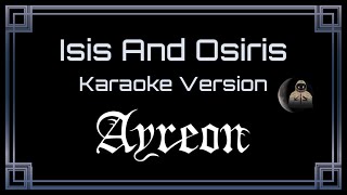 Ayreon • Isis And Osiris (CC Karaoke / Instrumental)