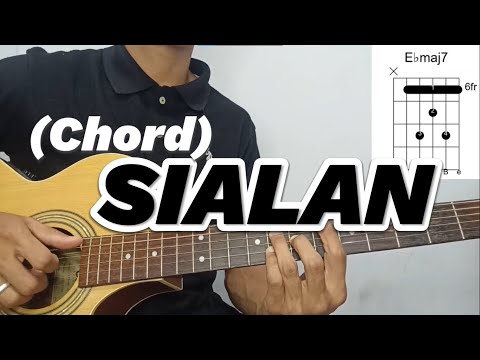 Juicy Luicy & Adrian Khalif - SIALAN (GUITAR CHORD TUTORIAL)