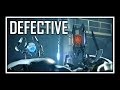 [  ] Portal - Defective 