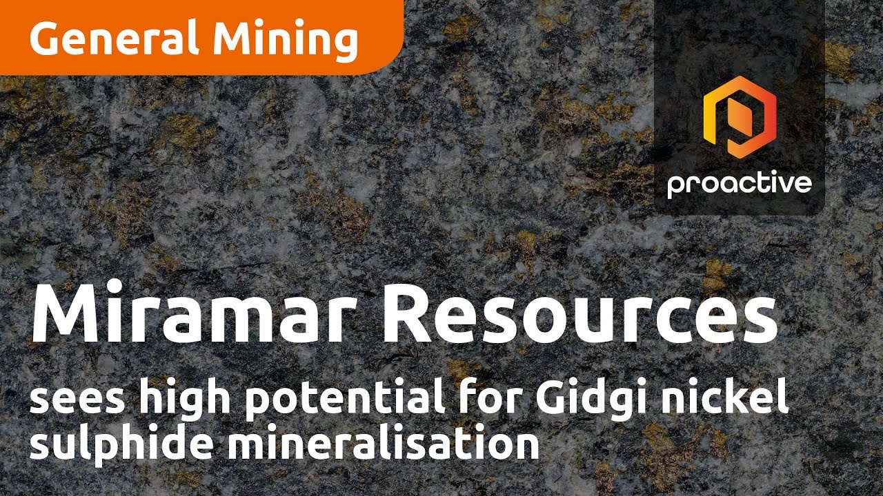 Miramar Resources sees high potential for Gidgi nickel sulphide mineralisation