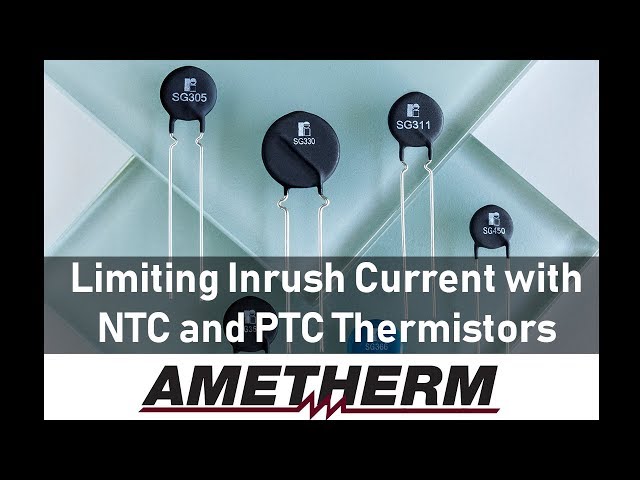 Understanding Inrush Current Protection: NTC vs PTC Thermistors | Magica