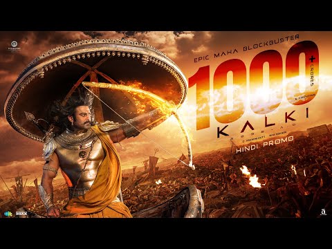 Kalki 2898 AD - Blockbuster Promo | Hindi | Prabhas, Amitabh, Kamal Haasan, Deepika, Nag Ashwin