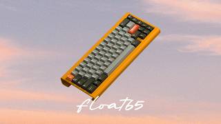 The Float65 is BACK.