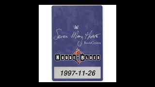 Seven Mary Three - 1997-11-26 - Los Angeles, CA @ House of Blues [Audio] [MIX]