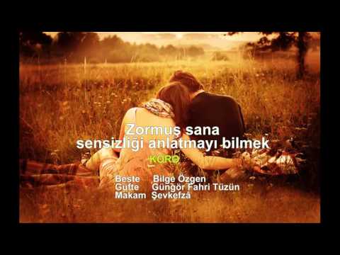 Zormuş sana sensizliği anlatmayı bilmek KORO