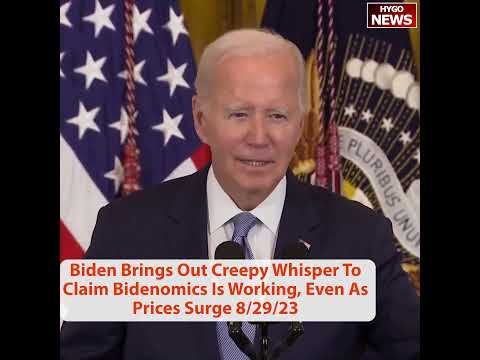 Biden Creepy Whisper To Claim Bidenomics Working, Even As Prices Surge; Harris Thanks Lowering Costs