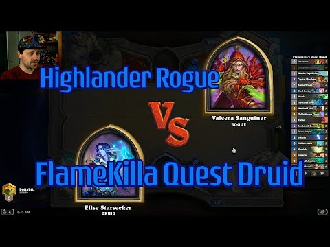 FlameKilla Quest Druid vs Highlander Rogue | Hearthstone
