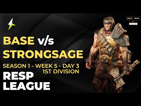 RESP LEAGUE S1:W5:D3:DIV1 - BASE v/s STRONGSAGE - Quake Champions